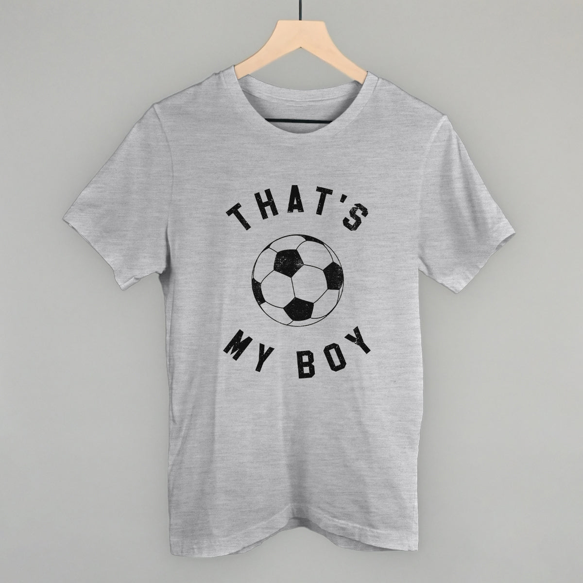 That's My Boy Soccer T-shirt