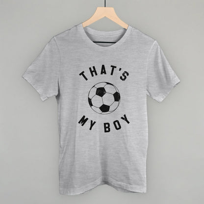 That's My Boy Soccer T-shirt