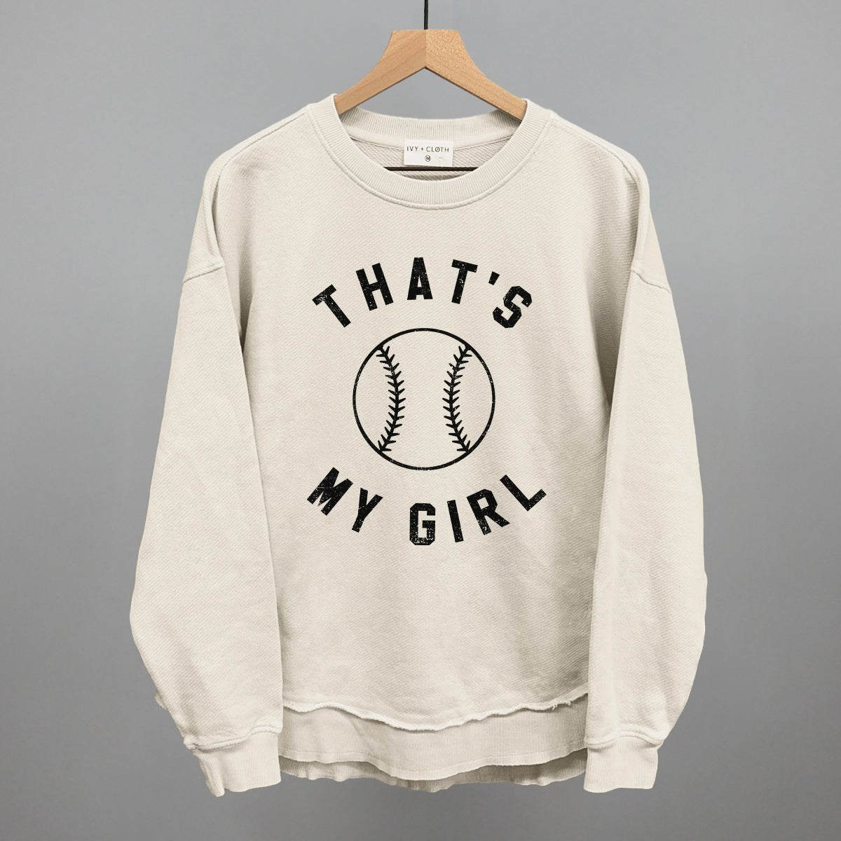 That's My Girl Softball Sweatshirt