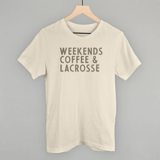 Weekends Coffee & Lacrosse T-shirt