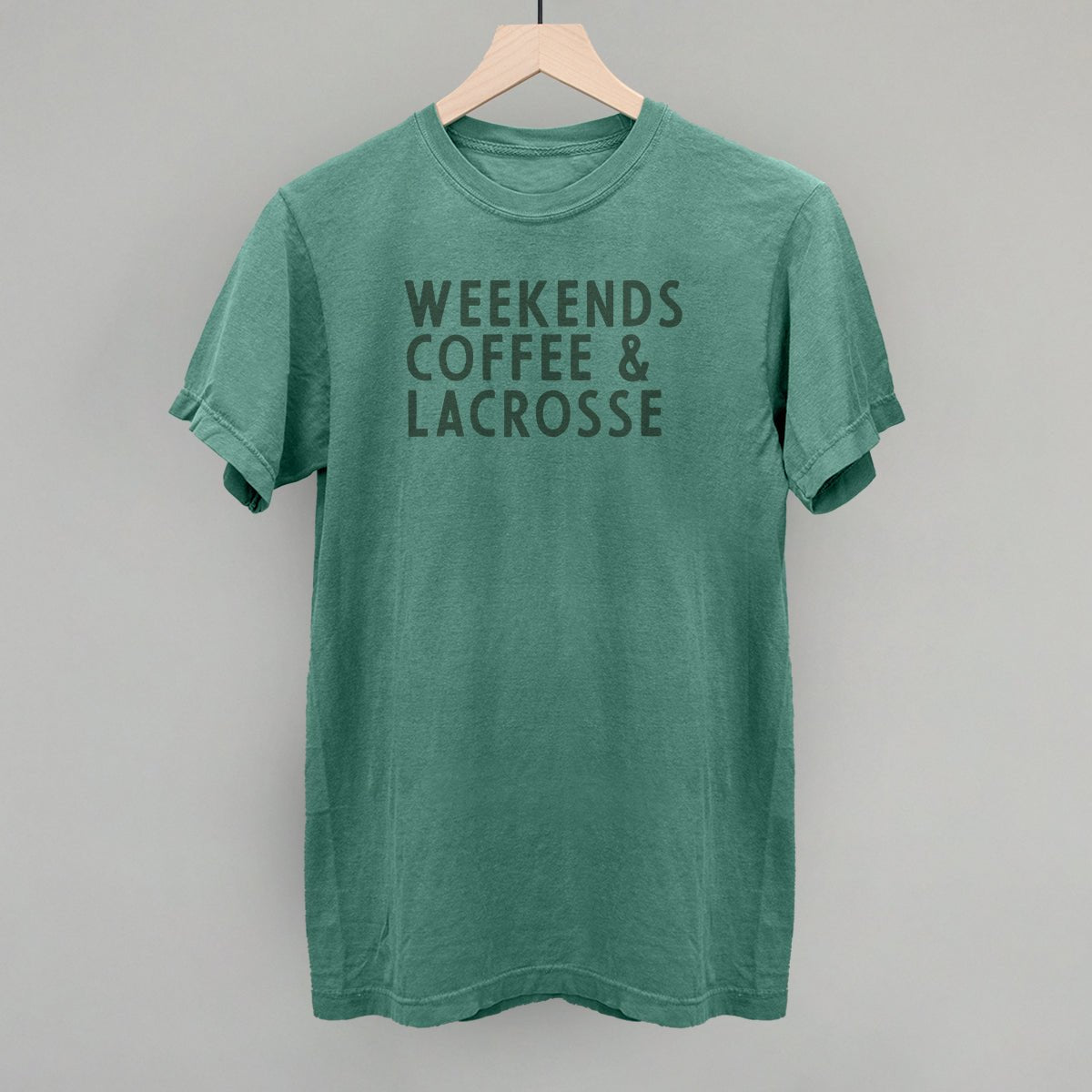 Weekends Coffee & Lacrosse T-shirt