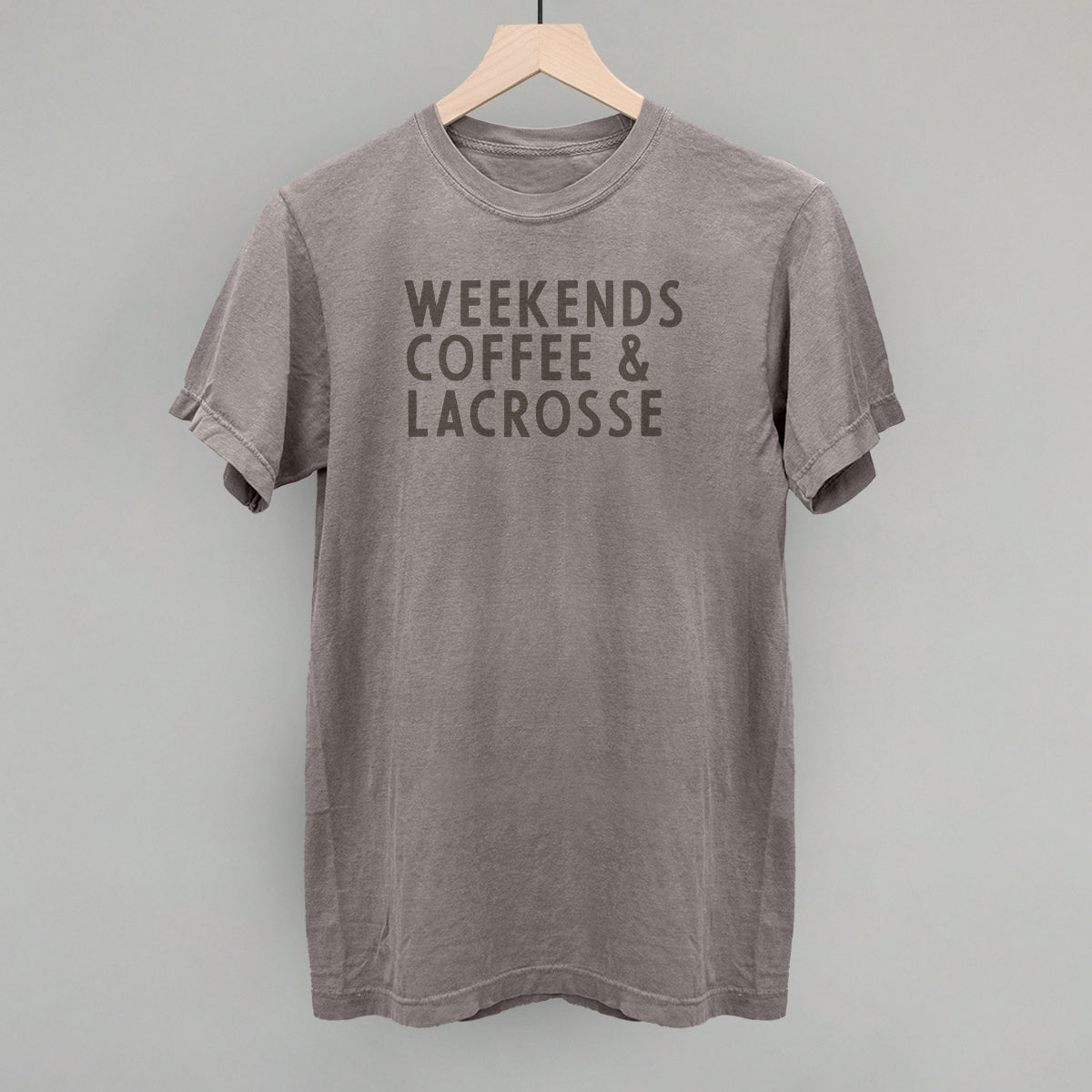 Weekends Coffee & Lacrosse T-shirt