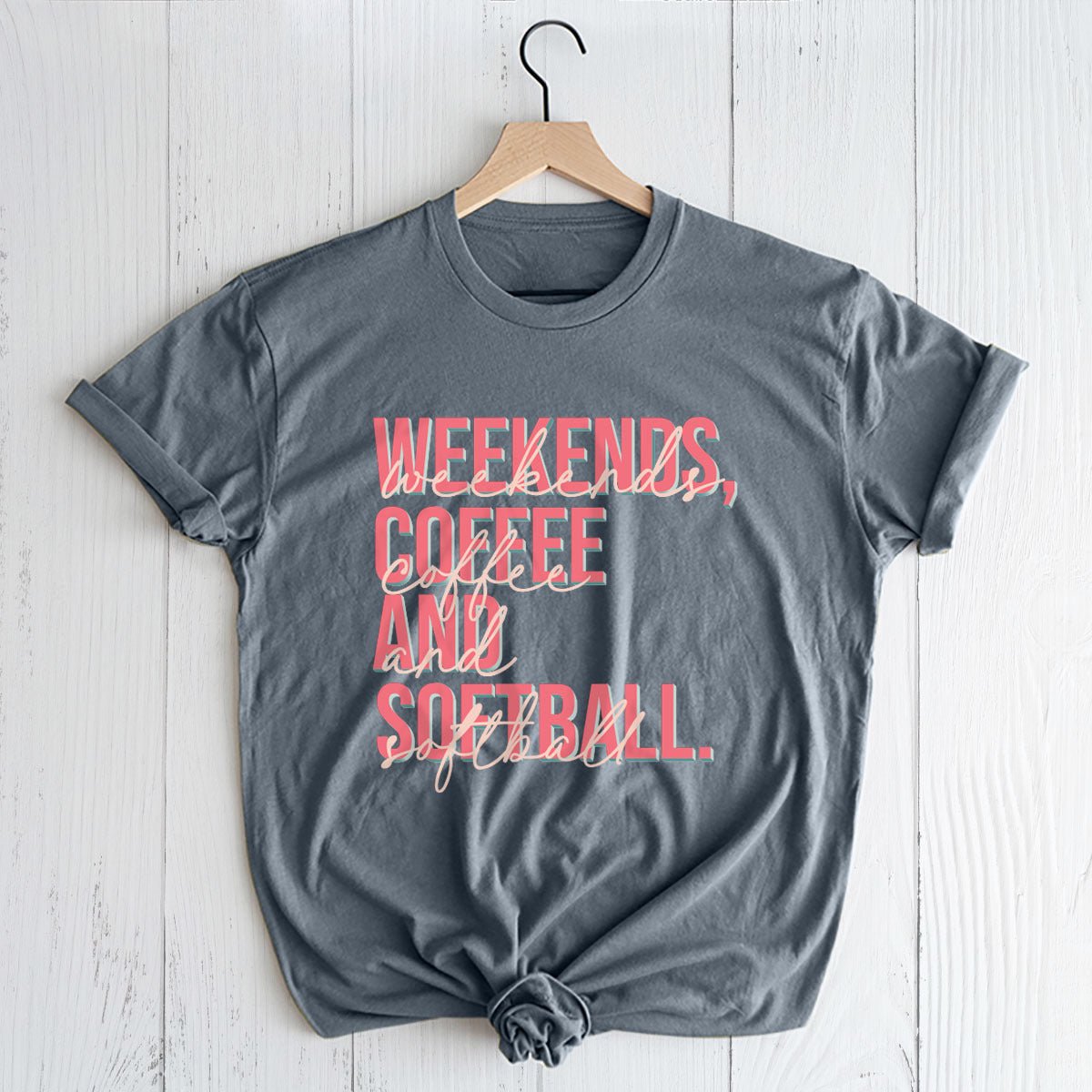 Weekends Coffee Softball T-shirt