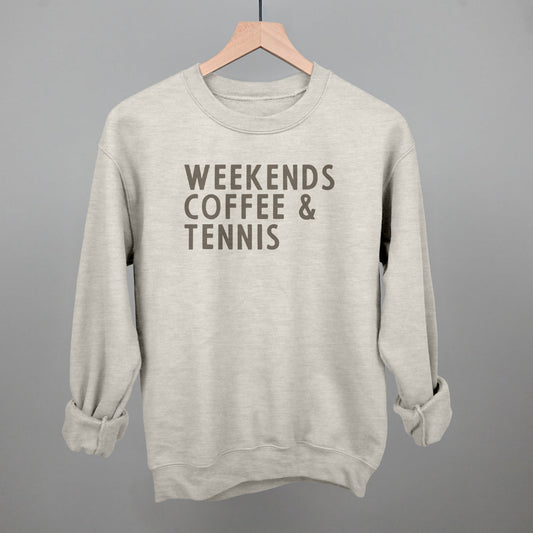 Weekends Coffee & Tennis Sweatshirt