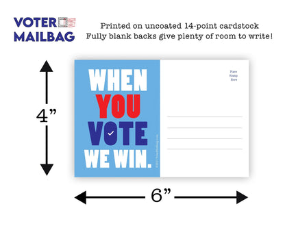 When You Vote We Win Blank 4x6 Voter Postcards