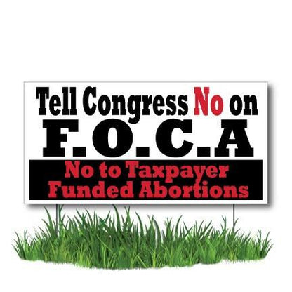 No on F.O.C.A. - ProLife 2-Pack 12"x24" Corrugated Plastic Yard Sign - FREE SHIPPING