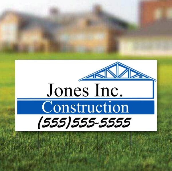 Custom Contractor Yard Signs | 12