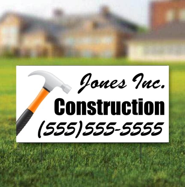 Custom Contractor Yard Signs | 12