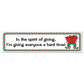 In the Spirit of Giving Bumper Magnet - FREE SHIPPING