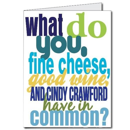 3' Stock Design Giant Birthday Card - You, Cheese, Wine, Crawford