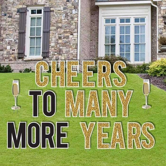 cheers to many more years yard card