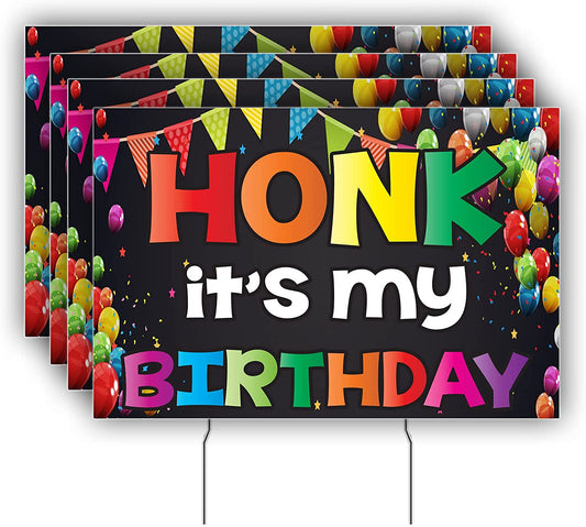 honk its my birthday yard sign