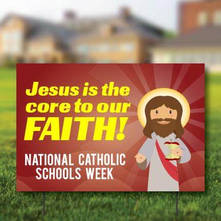 Catholic Schools Week sign