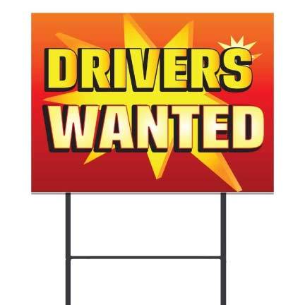 Drivers Wanted 17"x23" Corrugated Plastic Yard Sign Set - FREE SHIPPING