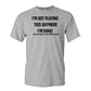 Iâ€™m not Playing This Anymore I'm Done! Gaming T-Shirt - FREE SHIPPING
