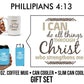 Phillipians 4:13 Religious Gift Set