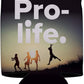 Pro Life Gift Pack - Yard Sign, Decal & Can Cooler - FREE SHIPPING