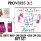 Proverbs 3:5 gift set