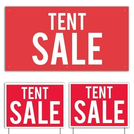 Tent Sale Banner & Yard Signs Set