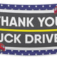 Thank You Truck Driver banner