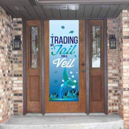 Bachelorette Door Banner - Trading My Tail For The Veil Door Banner