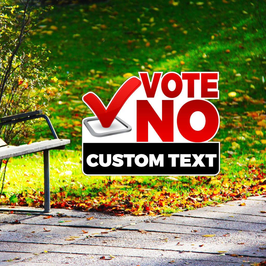 Custom Vote No Shaped Yard Sign | VictoryStore β VictoryStore.com