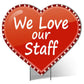 Giant We Love Our Staff Lighted Heart Yard Sign