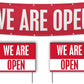 We Are Open Business Signs