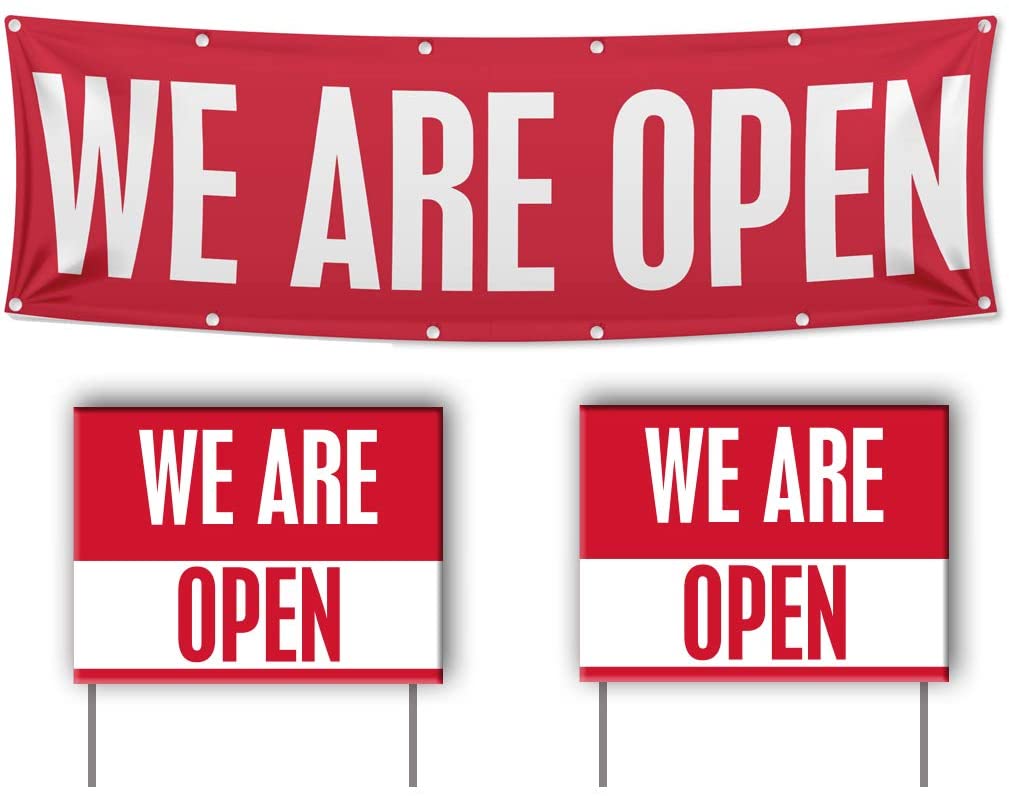 We Are Open Business Signs
