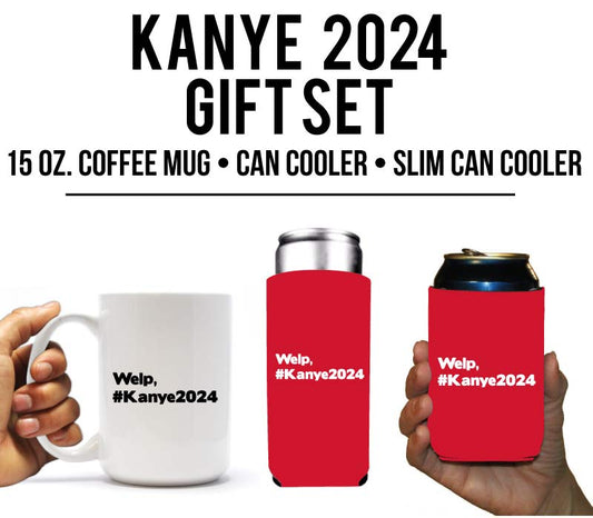 #Kanye2024 Funny Gag Gift for Family, Friends or Coworkers