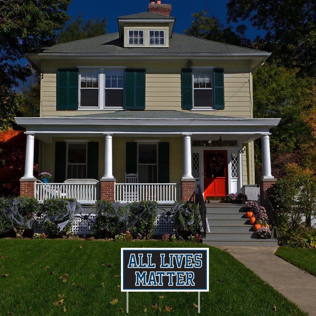 All Lives Matter Yard Sign | VictoryStore – VictoryStore.com