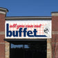All You Can Eat Buffet Vinyl Banner with Grommets