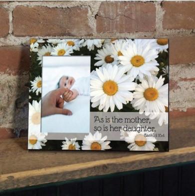 Mother's Day "As is the Mother..." Picture Frame