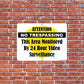 Attention No Trespassing Security Surveillance Sign or Sticker - #2