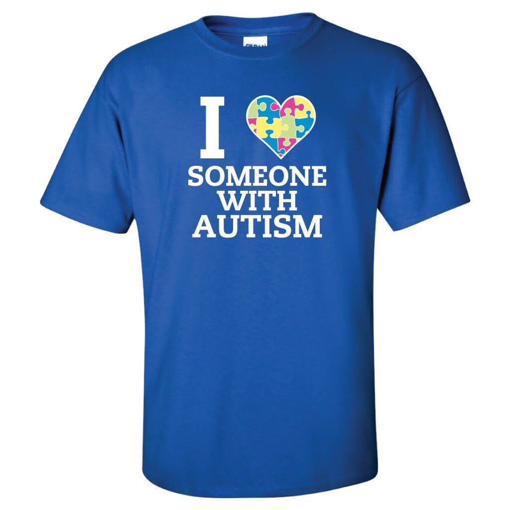 Autism Awareness Shirt 'I Love Someone with Autism' - FREE SHIPPING