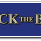 Back The Badge - bumper sticker - 3"x11.5" - FREE SHIPPING