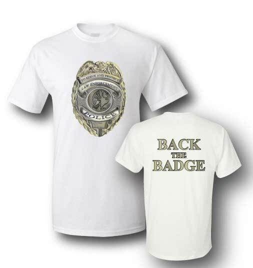 Back the Badge 2 Sided T-Shirt - FREE SHIPPING