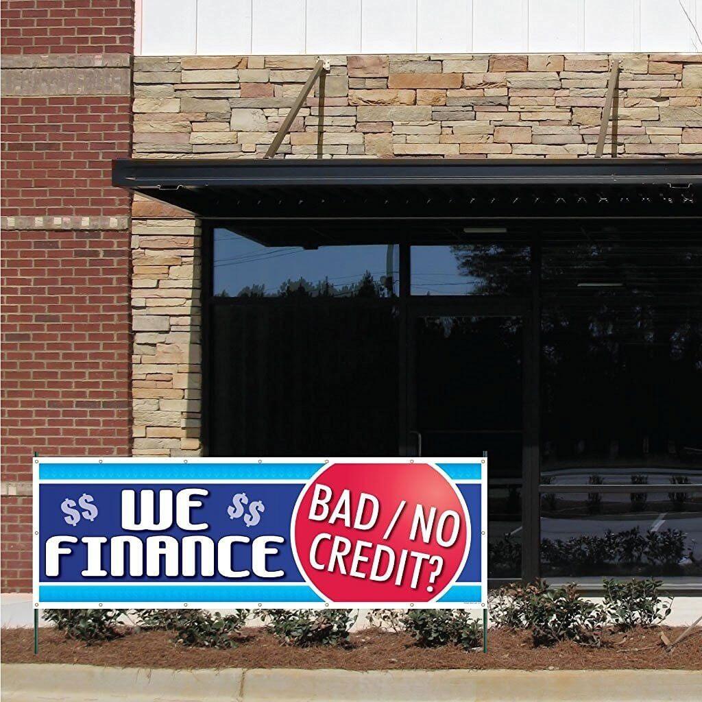 Auto Sales Banner "We Finance Bad/No Credit" - 2'x6' Vinyl Banner with Grommets