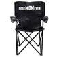 Best Mom Ever Folding Camping Chair with Carry Bag