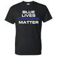 Blue Lives Matter T-Shirt - FREE SHIPPING