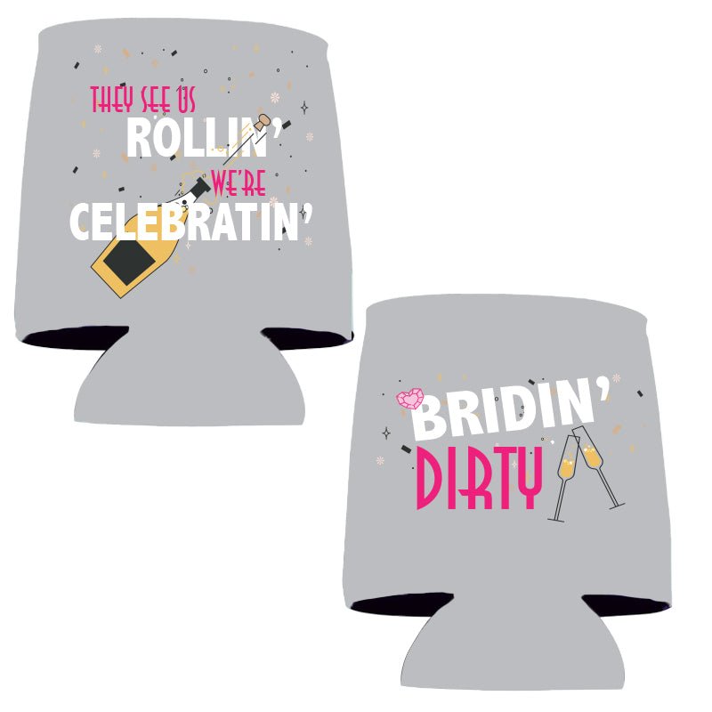 Bridin' Dirty Bachelorette Party Can Coolers (13846)