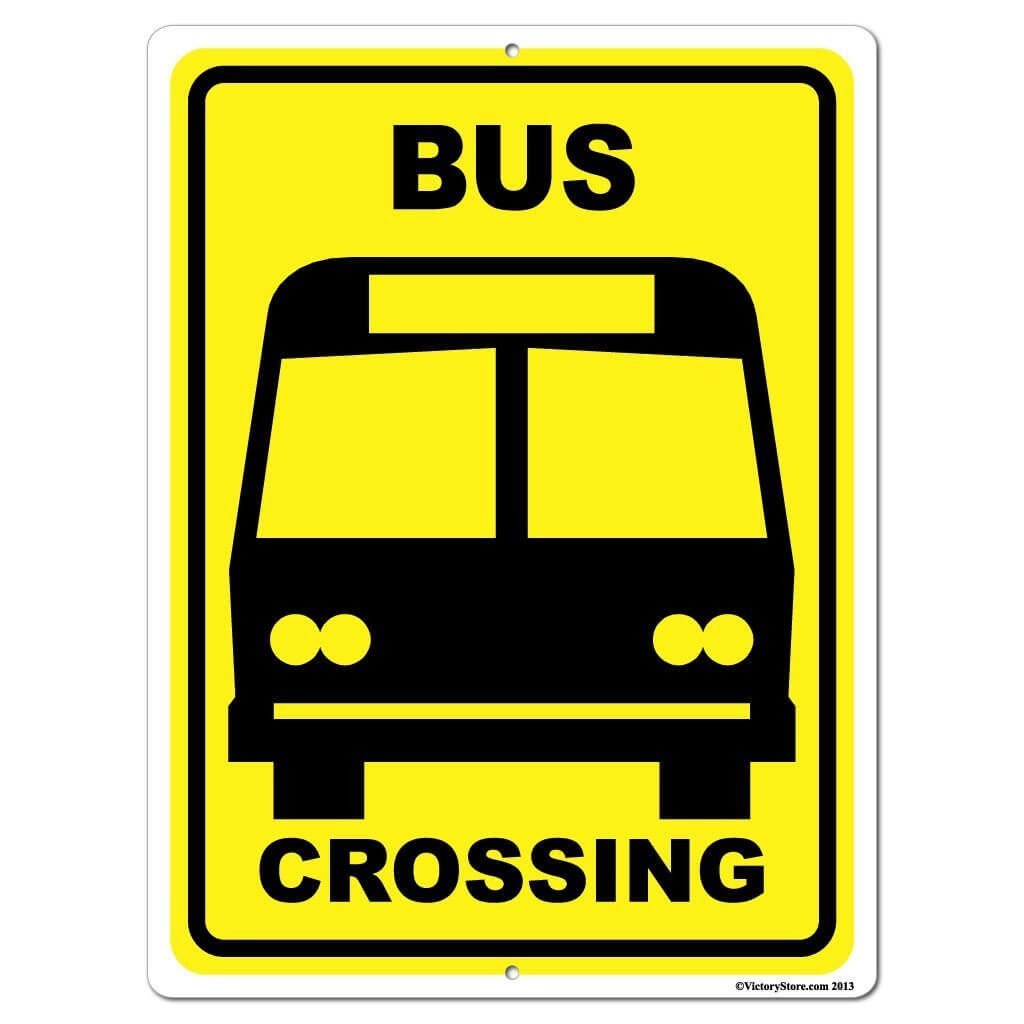 Bus Crossing Sign or Sticker