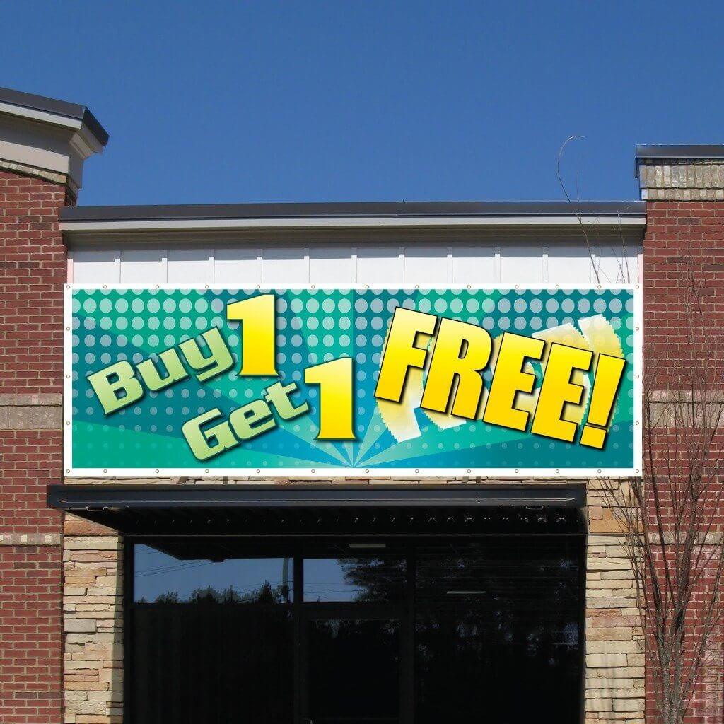 Buy One Get One FREE! Vinyl Banner with Grommets