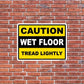 Caution Wet Floor Sign or Sticker