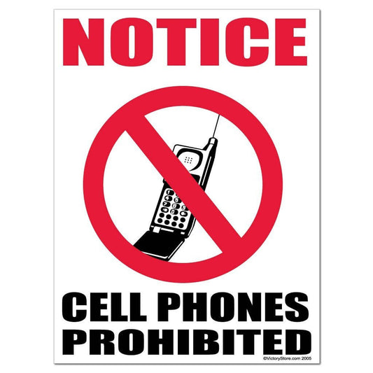 Cell Phones Prohibited Sign or Sticker - #1