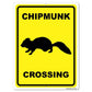 Chipmunk Crossing Sign or Sticker