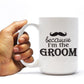 Because I'm the Groom 15oz Coffee Mug