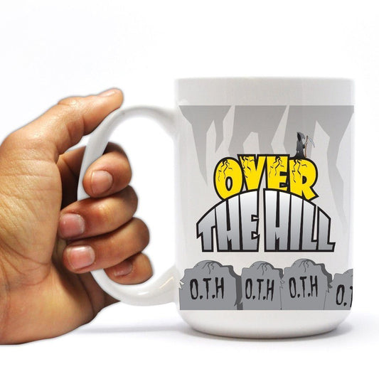 Happy Birthday Coffee Mug - "Over The Hill Tombstones" - 15 oz Ceramic