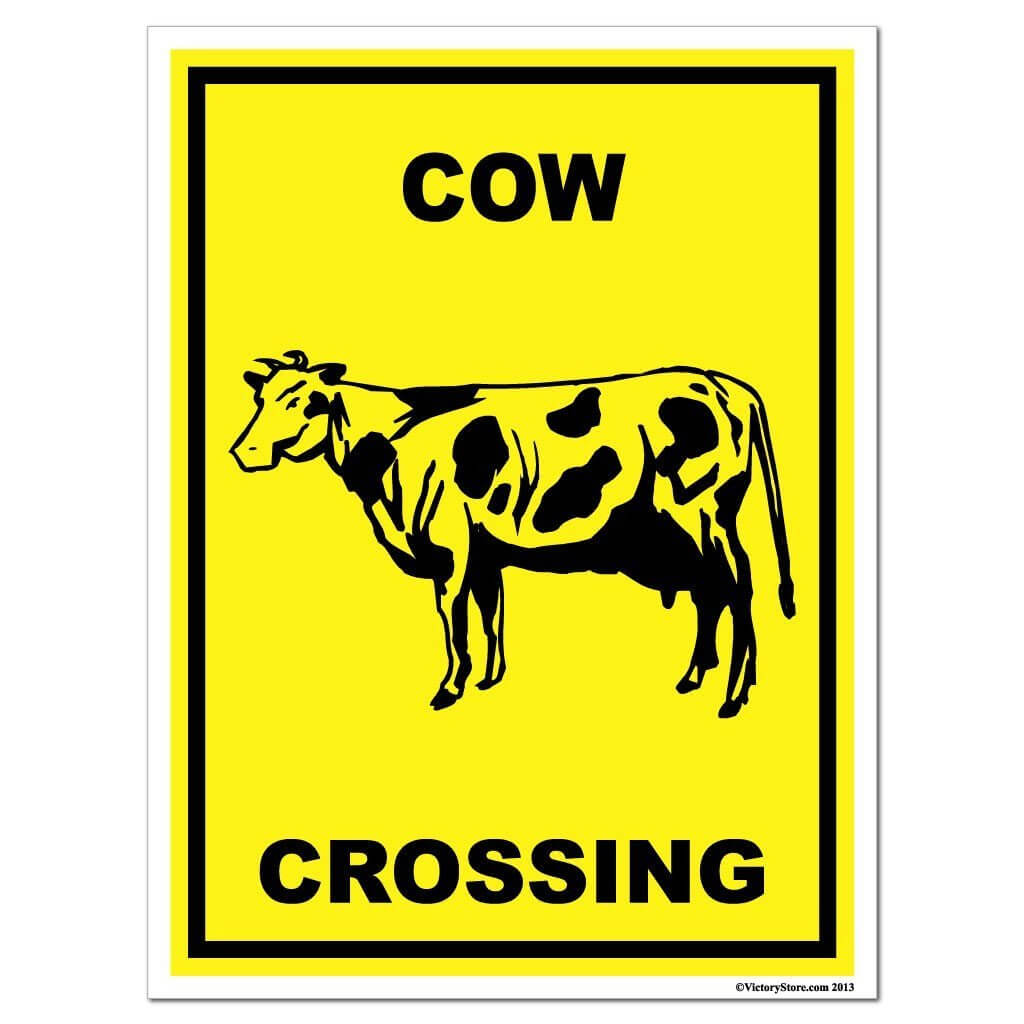 Cow Crossing Sign or Sticker