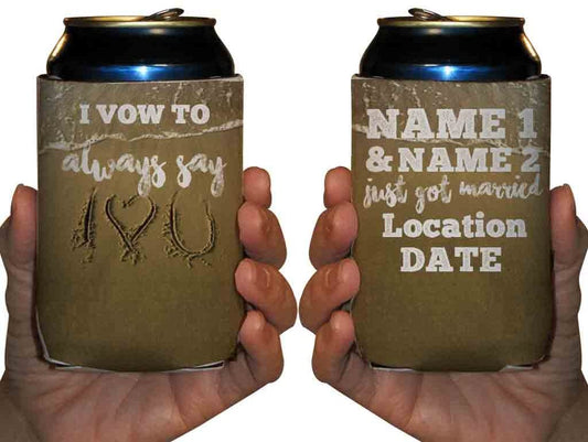 Custom I Vow To Always Say I Love You Can Cooler